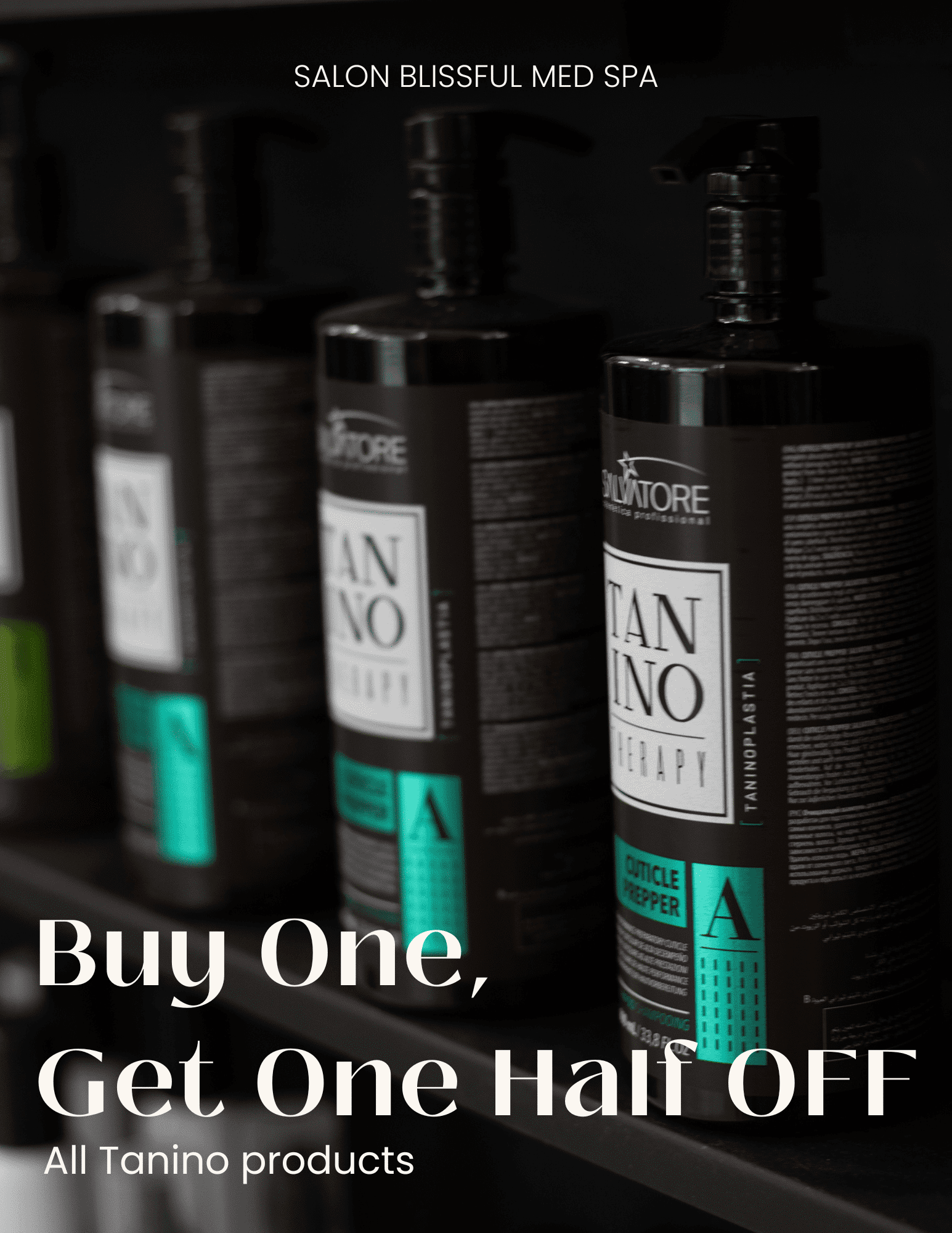 Buy one, get one half off on Tanino hair products at Salon Blissful Med Spa.