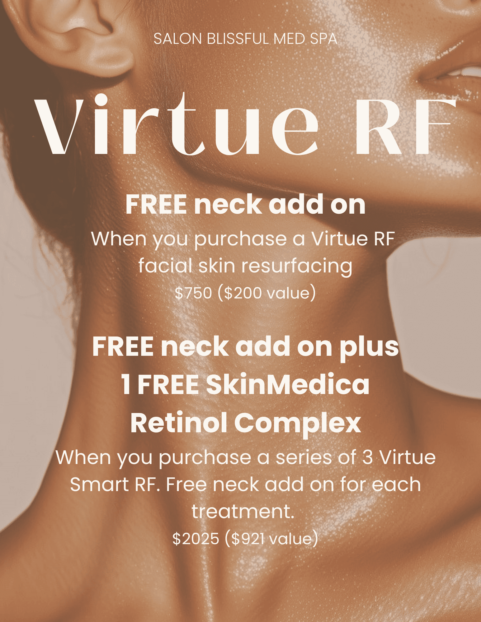 Neck add-on offer with Virtue RF purchase at Salon Blissful Med Spa.